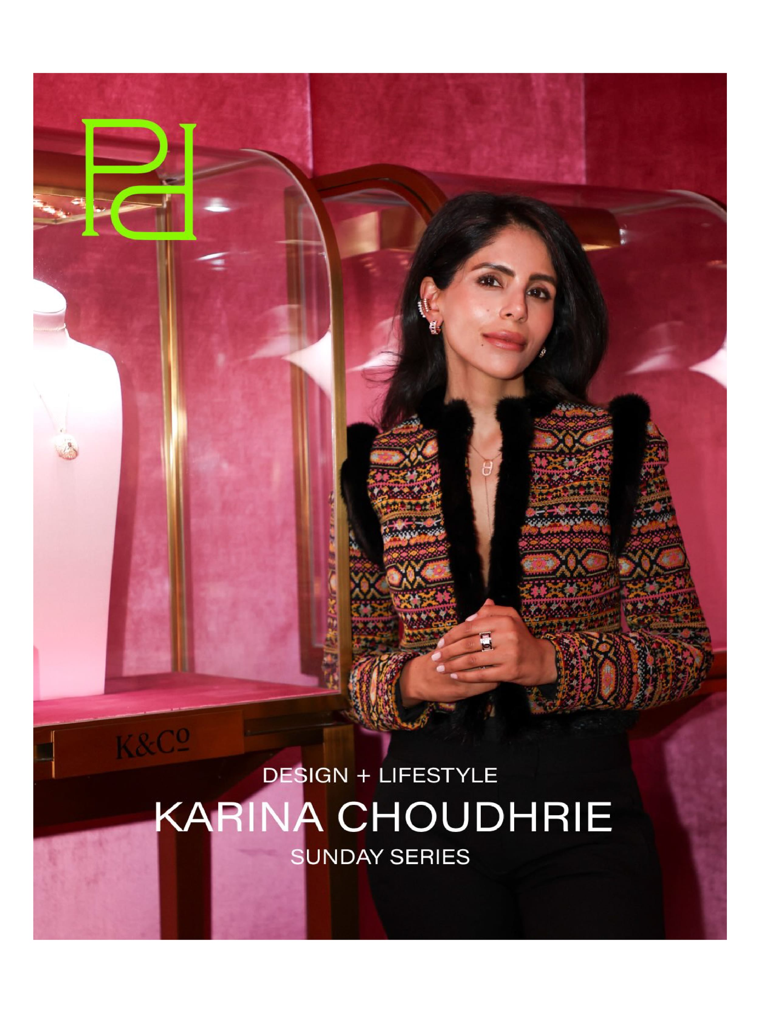 The Plum Edit feature A Moment with Karina Choudhrie
